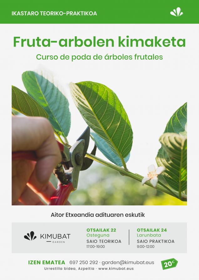 kimaketa ikastaroa garden 2024 frutarbolak frutales poda curso azpeitia kimubat